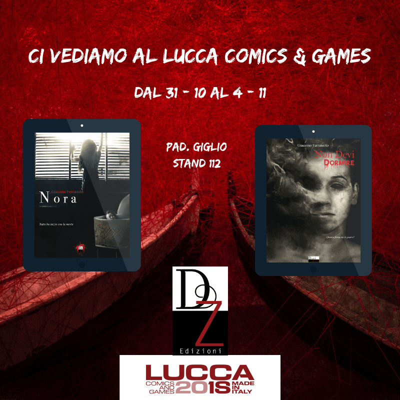 Giacomo Ferraiuolo, Lucca Comics, Horror, 
