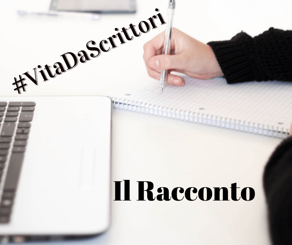 #VitaDaScrittori: il racconto